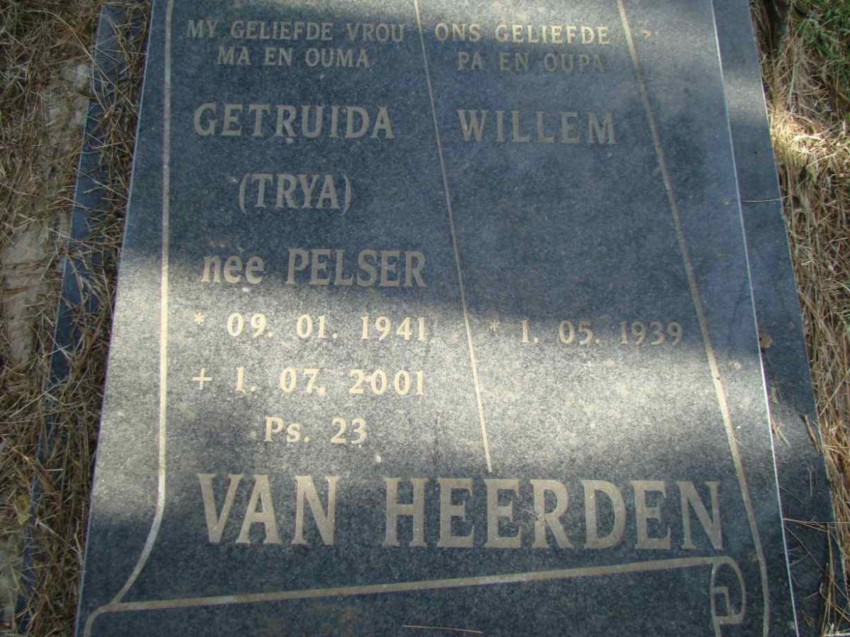 HEERDEN Willem 1939- &amp; Getruida PELSER 1941-2001