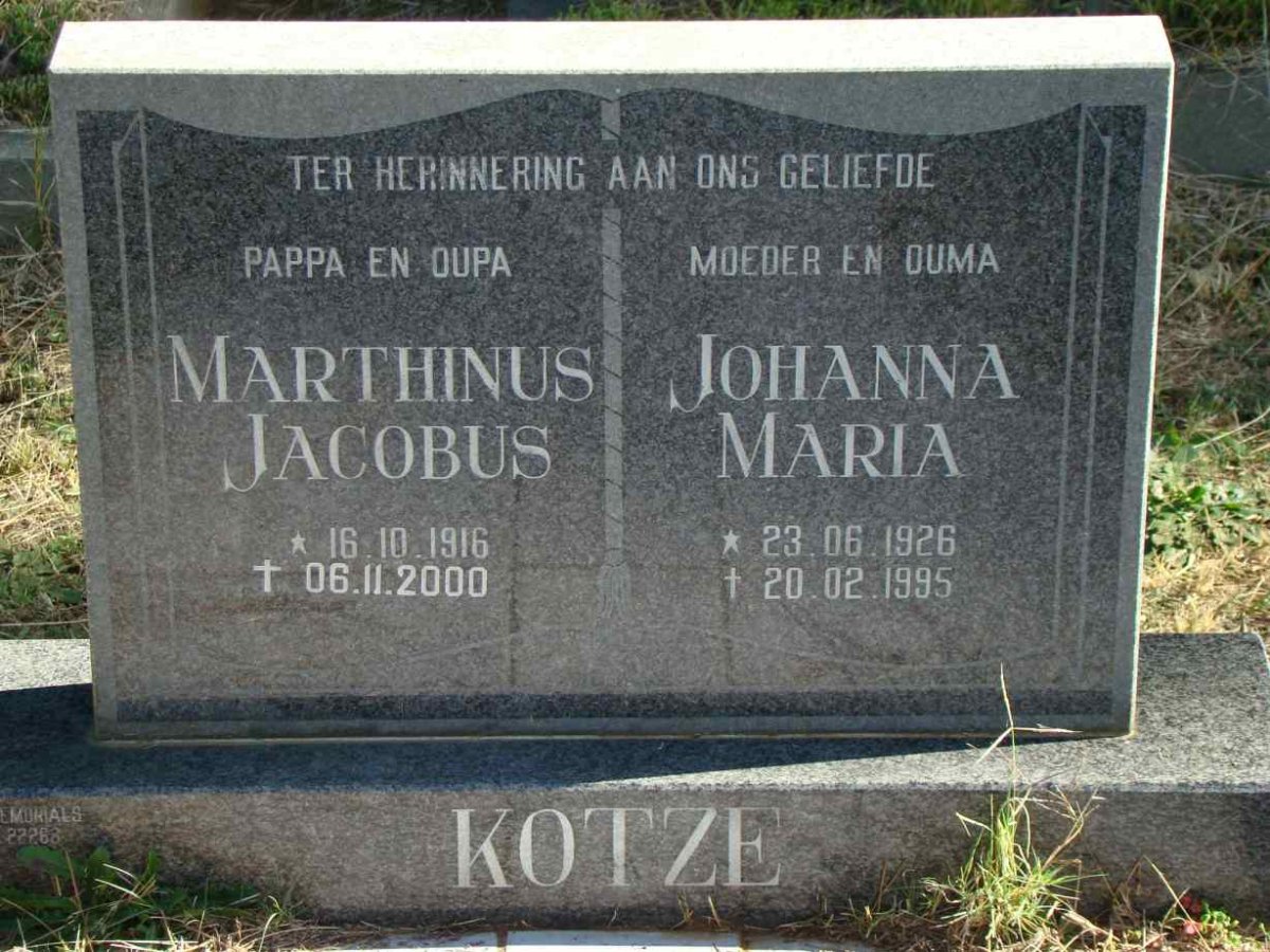 KOTZE Marthinus Jacobus 1916-2000 &amp; Johanna Maria 1926-1995