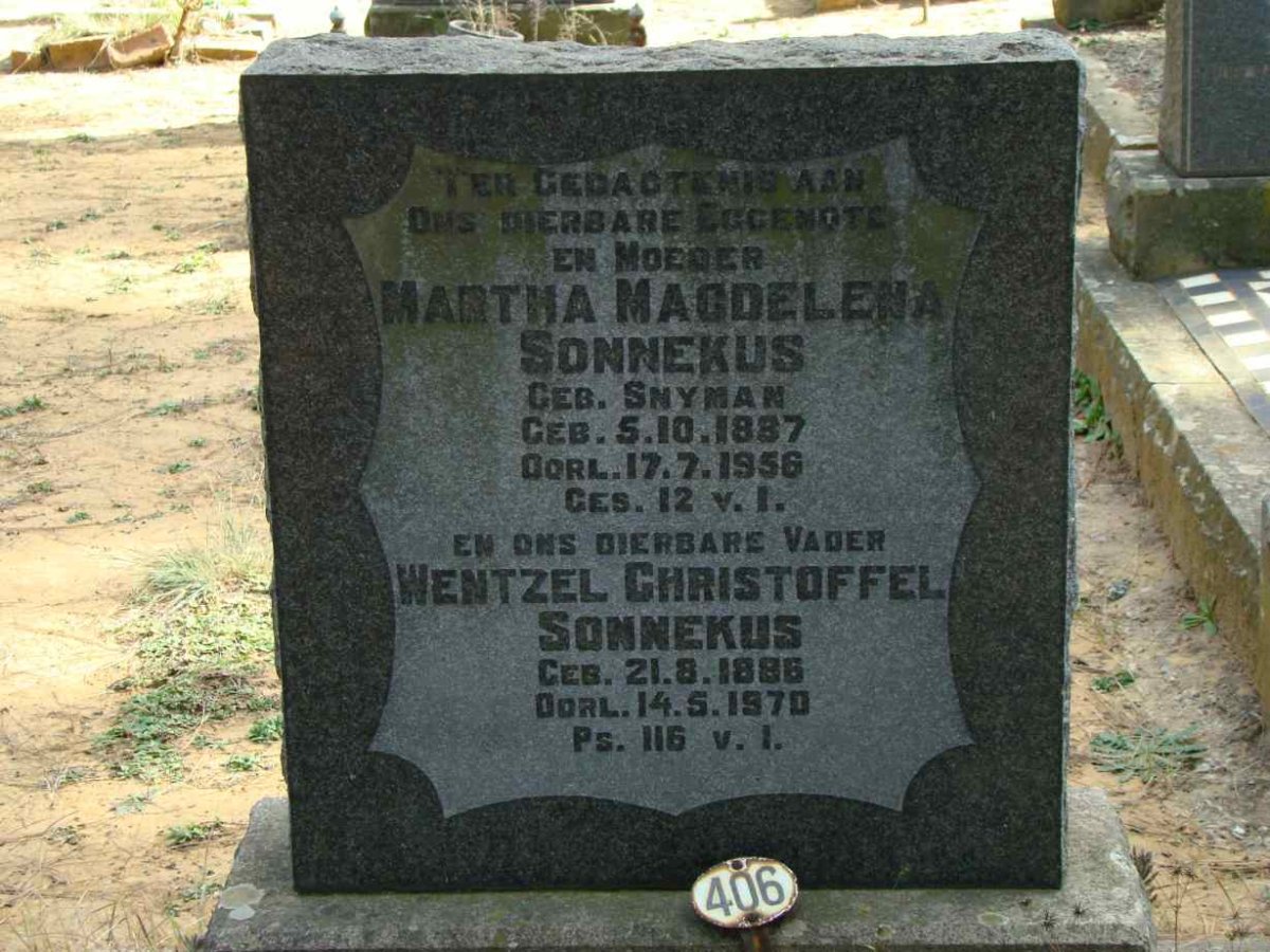 SONNEKUS Wentzel Christoffel 1886-1970 &amp; Martha Magdelena SNYMAN 1887-1956
