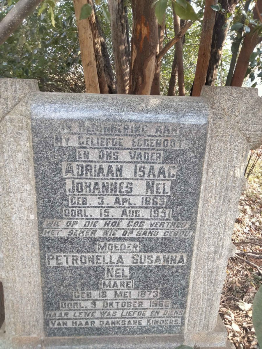 NEL Adriaan Isaac Johannes 1869-1951 & Petronella Susanna 1873-1966