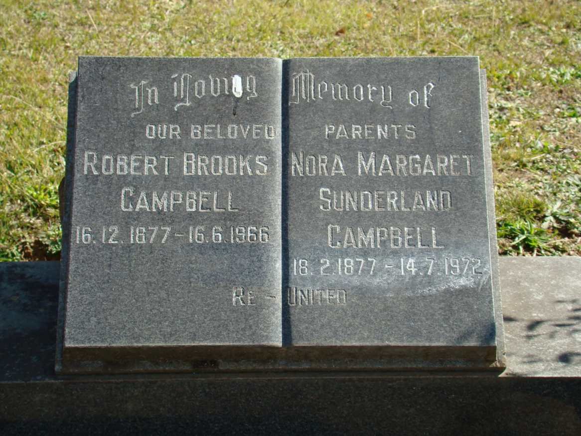 CAMPBELL Robert Brooks 1877-1966 &amp; Nora Margaret SUNDERLAND 1877-1972