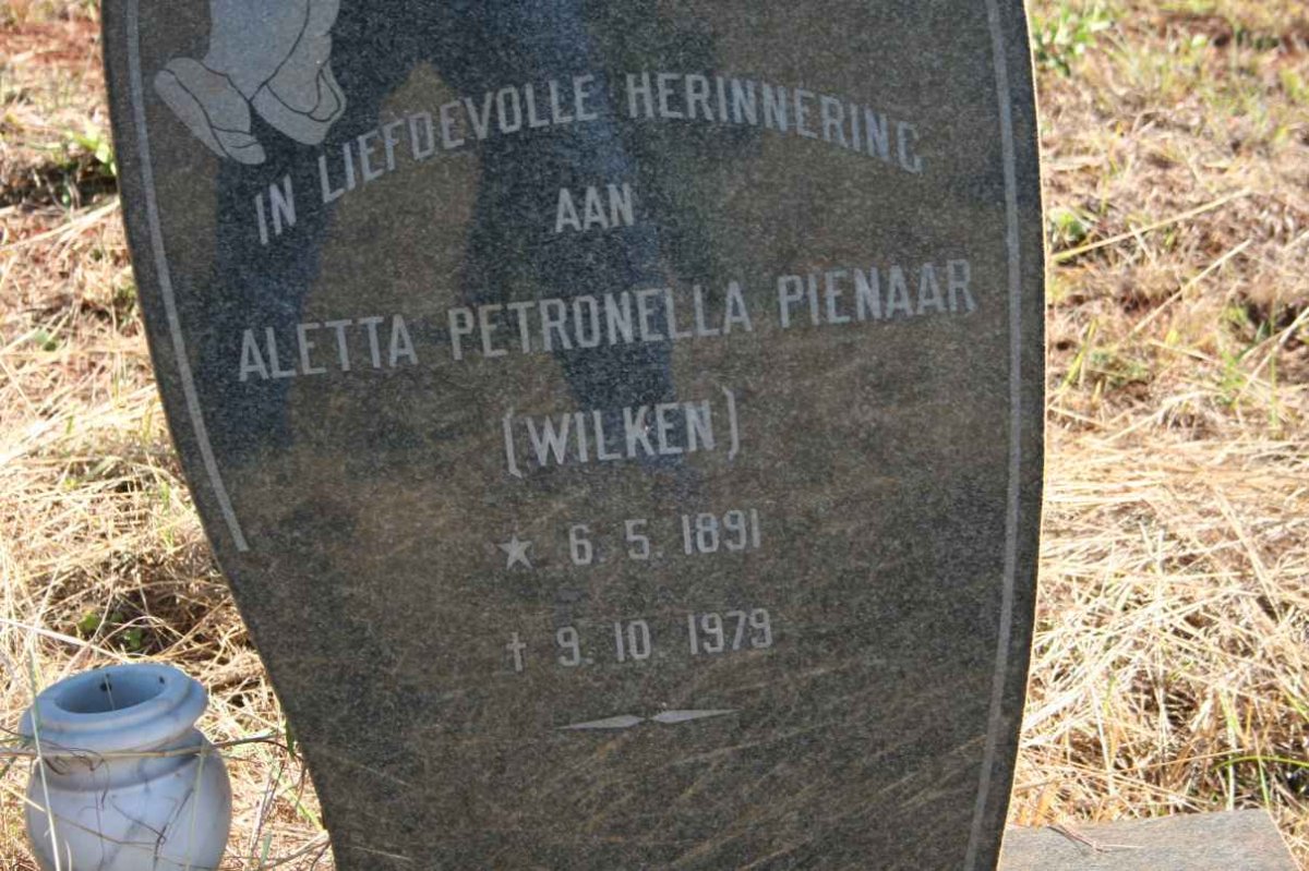 PIENAAR Aletta Petronella nee WILKEN 1891-1979