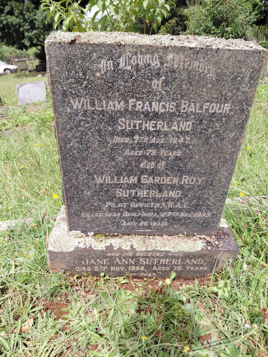SUTHERLAND William Francis Balfour -1947 & Jane Ann -1958 :: SUTHERLAND William Garden Roy -1949