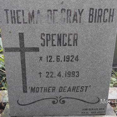 SPENCER Thelma De Gray Birch 1924-1993