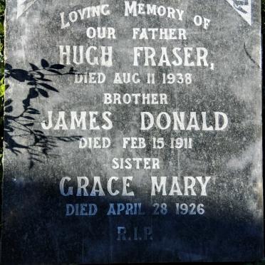 FRASER Hugh -1938 :: FRASER James Donald -1911 :: FRASER Grace Mary -1926