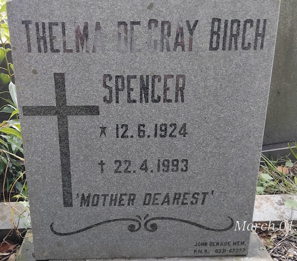 SPENCER Thelma De Gray Birch 1924-1993