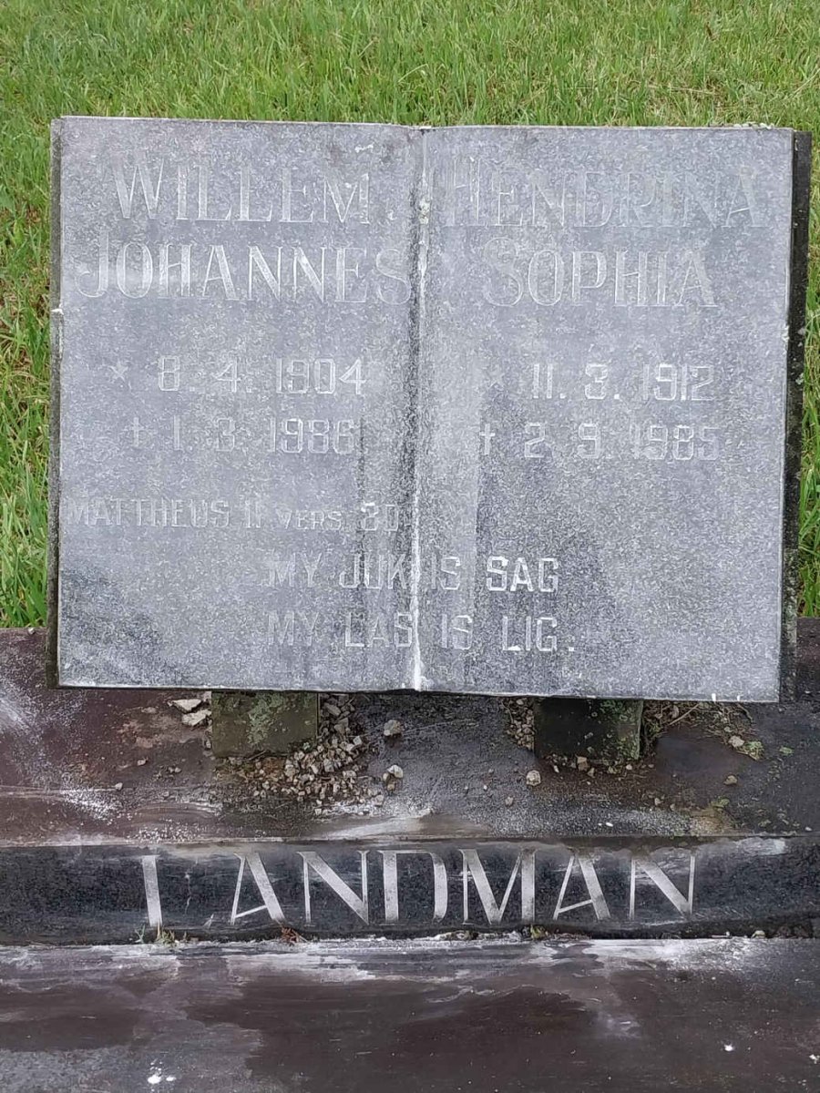 LANDMAN Willem Johannes 1904-1986 & Hendrina Sophia 1912-1985