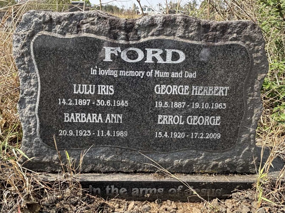 FORD George Herbert 1887-1963 & Lulu Iris 1897-1945 :: FORD Errol George 1920-2009 & Barbara Ann 1923-1989