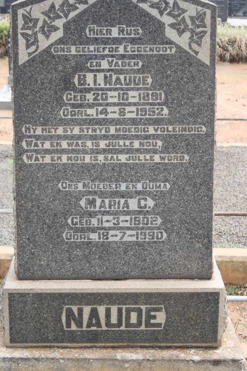 NAUDE B.I. 1891-1952 &amp; Maria C. 1902-1990